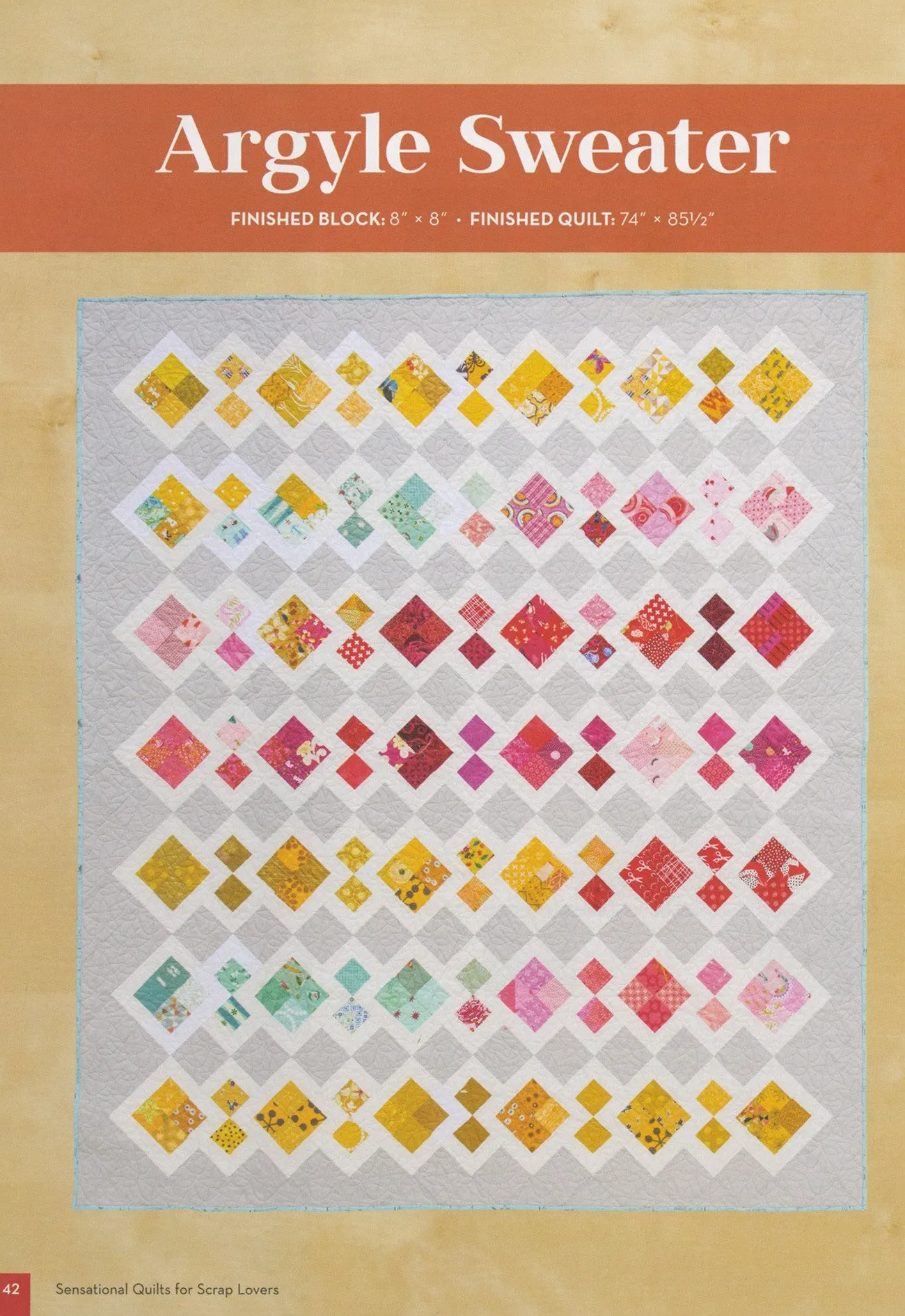Sensational Quilts for Scrap Lovers